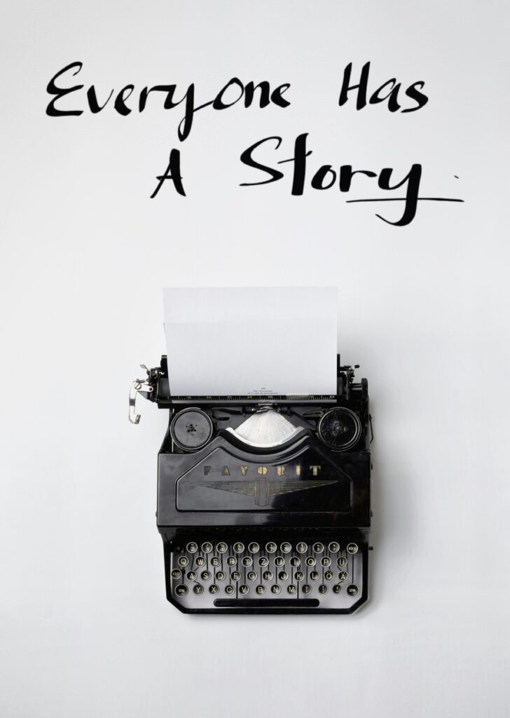 everyone has a story